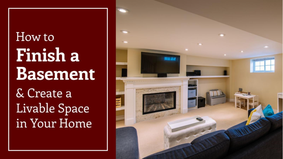 An open living room with a blue couch and a tv with text, "How to finish a basement & create a livable space in your home."